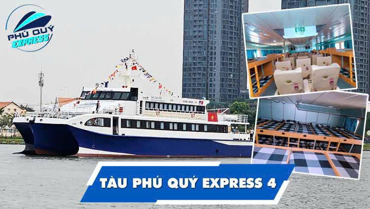 Tàu Phú Quý Express 4